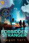 [The Protector 03] • Forbidden Stranger